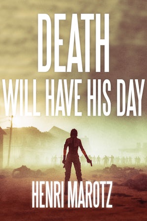 Death Will Have His Day